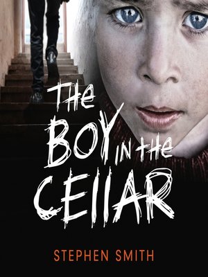 cover image of The Boy in the Cellar